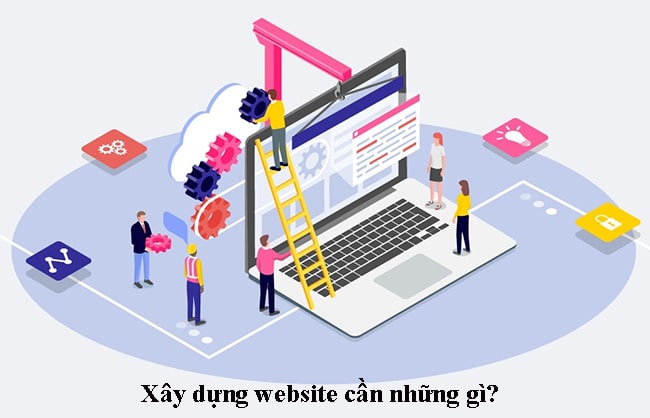 Xây dựng website cần những gì?